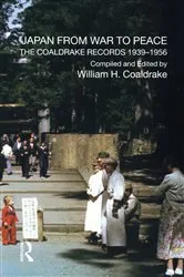 Book cover of Japan from War to Peace by William H. Coaldrake