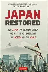 Book cover of Japan Restored by Clyde Prestowitz