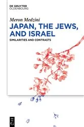Book cover of Japan, the Jews, and Israel by Meron Medzini