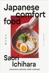 Book cover of Japanese Comfort Food by Saori Ichihara