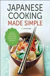 Book cover of Japanese Cooking Made Simple by Salinas Press