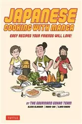 Book cover of Japanese Cooking with Manga by Alexis Aldeguer