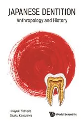 Book cover of Japanese Dentition: Anthropology And History by Eisaku Kanazawa