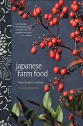 Book cover of Japanese Farm Food by N/A