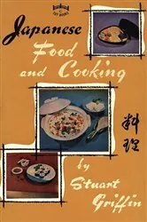 Book cover of Japanese Food & Cooking by Stuart Griffin