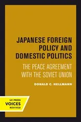 Book cover of Japanese Foreign Policy and Domestic Politics by Donald C. Hellmann