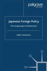 Book cover of Japanese Foreign Policy by A. Fukushima