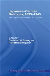 Book cover of Japanese-German Relations, 1895-1945 by Christian W Spang