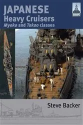 Book cover of Japanese Heavy Cruisers by Steve Backer