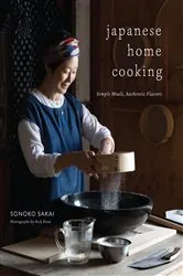 Book cover of Japanese Home Cooking by Sonoko Sakai