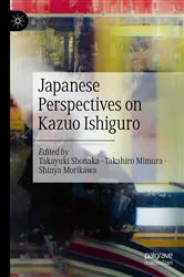 Book cover of Japanese Perspectives on Kazuo Ishiguro by Takayuki Shonaka