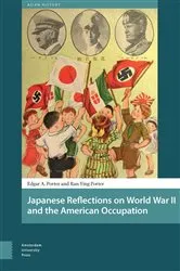 Book cover of Japanese Reflections on World War II and the American Occupation by Edgar Porter