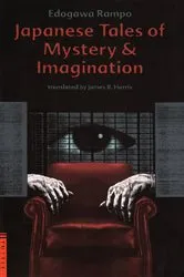 Book cover of Japanese Tales of Mystery and Imagination by Unknown