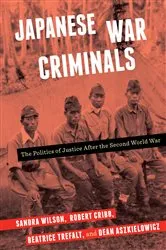 Book cover of Japanese War Criminals by Sandra Wilson