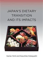 Book cover of Japan's Dietary Transition and Its Impacts by Vaclav Smil