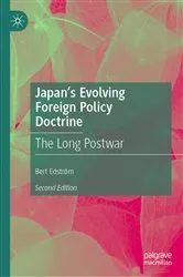 Book cover of Japanâ€™s Evolving Foreign Policy Doctrine (2nd ed.) by Bert EdstrÃ¶m