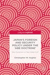 Book cover of Japan’s Foreign and Security Policy Under the ‘Abe Doctrine’ by C. Hughes