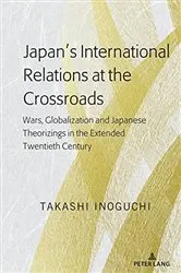 Book cover of Japan’s International Relations at the Crossroads by Takashi Inoguchi