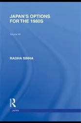 Book cover of Japan's Options for the 1980s by Radha Sinha