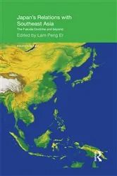 Book cover of Japan's Relations with Southeast Asia by Peng Er Lam