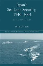 Book cover of Japan's Sea Lane Security by Euan Graham