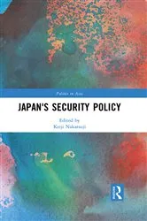 Book cover of Japan's Security Policy by Keiji Nakatsuji