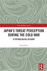 Book cover of Japan’s Threat Perception during the Cold War by Eitan Oren