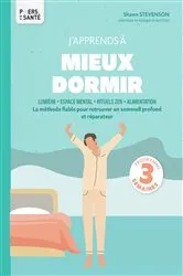 Book cover of J'apprends à mieux dormir by Shawn Stevenson