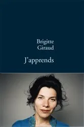 Book cover of J'apprends by Brigitte Giraud