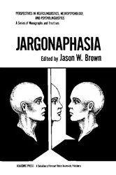 Book cover of Jargonaphasia by Jason W. Brown