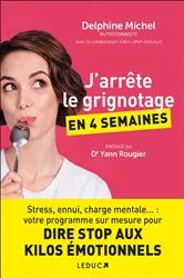Book cover of J'arrête le grignotage en 4 semaines by Jean-Michel COHEN