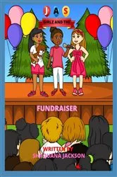 Book cover of JAS and the Fundraiser by Shaquana Jackson