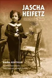 Book cover of Jascha Heifetz by Galina Kopytova