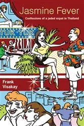 Book cover of Jasmine Fever by Frank Visakay