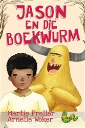 Book cover of Jason en die boekwurm by Martie Preller