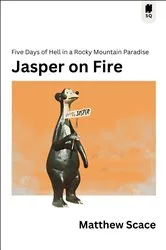 Book cover of Jasper on Fire by Matthew Scace
