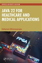 Book cover of Java 22 for Healthcare and Medical Applications by Usharani Bhimavarapu