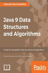 Book cover of Java 9 Data Structures and Algorithms by Debasish Ray Chawdhuri