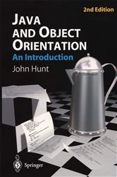 Book cover of Java and Object Orientation: An Introduction (2nd ed.) by John Hunt