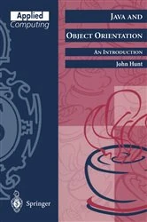 Book cover of Java and Object Orientation: An Introduction by John Hunt