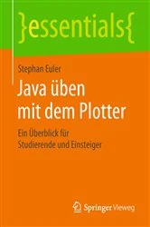 Book cover of Java üben mit dem Plotter by Stephan Euler