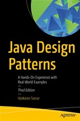 Book cover of Java Design Patterns (3rd ed.) by Vaskaran Sarcar