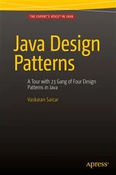 Book cover of Java Design Patterns by Vaskaran Sarcar