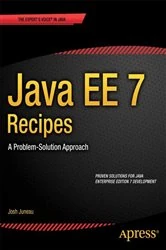 Book cover of Java EE 7 Recipes by Josh Juneau