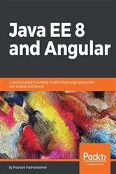Book cover of Java EE 8 and Angular by Prashant Padmanabhan