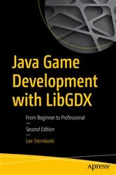 Book cover of Java Game Development with LibGDX (2nd ed.) by Lee Stemkoski