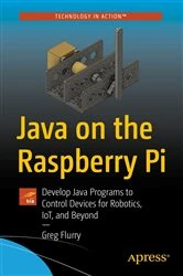 Book cover of Java on the Raspberry Pi by Greg Flurry