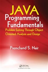 Book cover of Java Programming Fundamentals by Premchand S. Nair