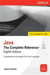 Book cover of Java The Complete Reference, 8th Edition (8th ed.) by Herbert Schildt