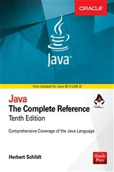 Book cover of Java: The Complete Reference, Tenth Edition (10th ed.) by Herbert Schildt